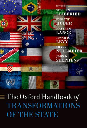The Oxford Handbook on Transformations of the State