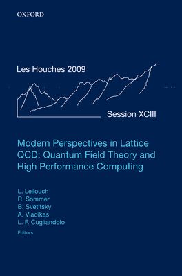 Modern Perspectives in Lattice QCD Quantum Field Theory