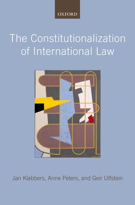 Constitutionalization of International Law, The