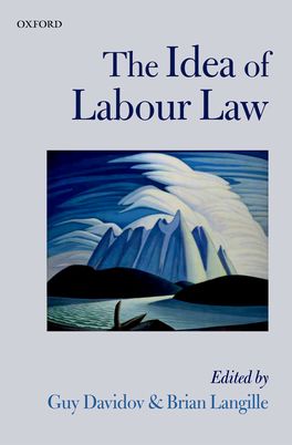 Idea of Labour Law, The