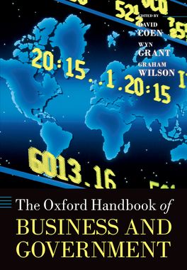 Oxford Handbook of Business and Government, The