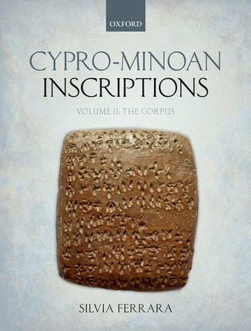 Cypro-Minoan Inscriptions Volume 2: The Corpus