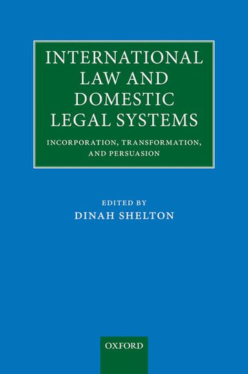 International Law and Domestic Legal Systems