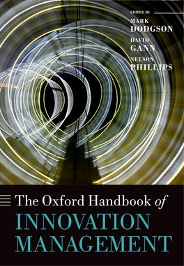 Oxford Handbook of Innovation Management, The