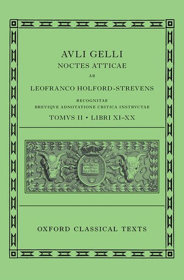 Aulus Gellius: Attic Nights,  Books 11-20