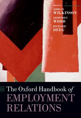 Oxford Handbook of Employment Relations, The
