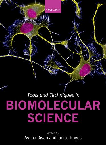 Tools and Techniques in Biomolecular Science