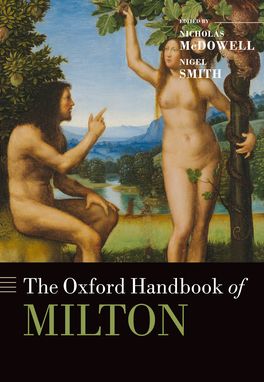 Oxford Handbook of Milton, The