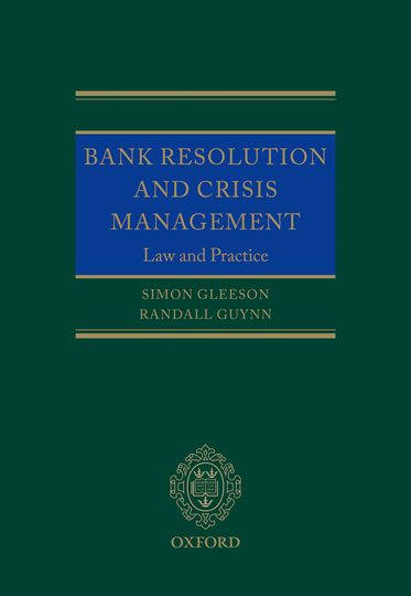 Bank Resolution and Crisis Management Law and Practice