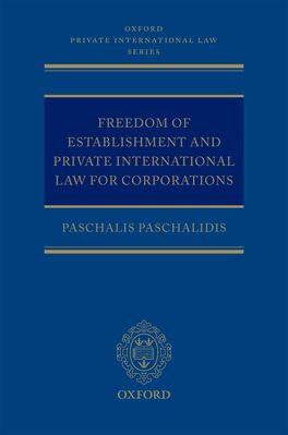 Freedom of Establishment and Private International Law for Corporations