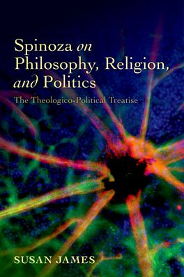 Spinoza on Philosophy, Religion, and Politic