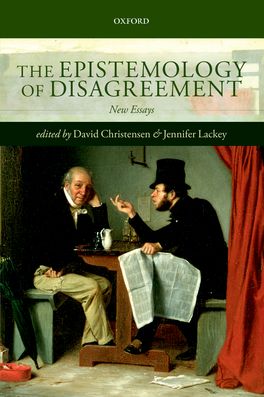 Epistemology of Disagreement, The