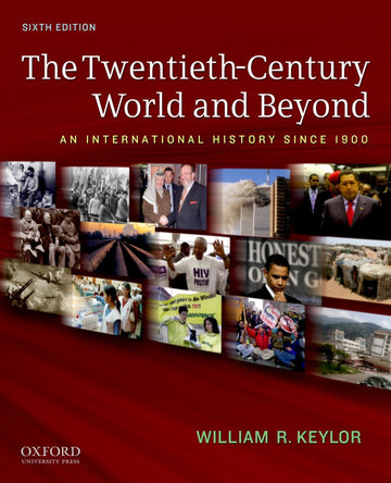 Twentieth-Century World and Beyond, The