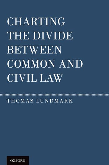Charting the Divide between Common and Civil Law