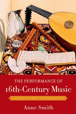Performance of 16th-Century Music, The