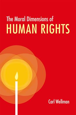 Moral Dimensions of Human Rights, The