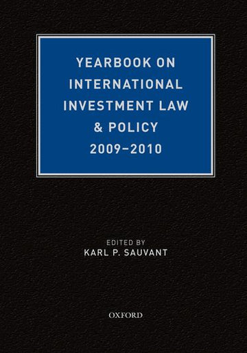 Yearbook on International Investment Law and Policy 2009-2010