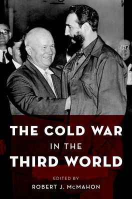 Cold War in the Third World, The