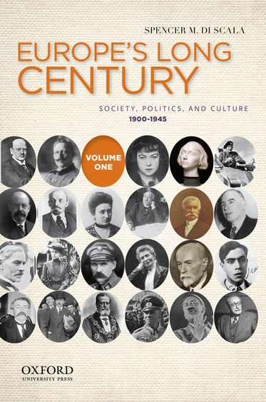 Europe's Long Century: Volume 1, 1900-1945