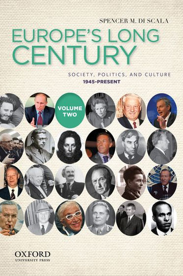 Europe's Long Century: Volume 2, 1945-Present