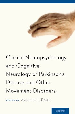 Clinical Neuropsychology and Cognitive Neurology of Parkinson's Disease