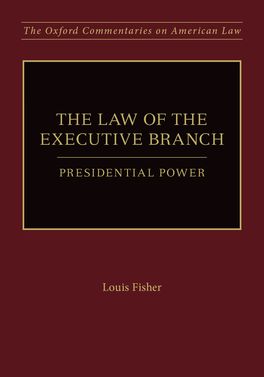 Law of the Executive Branch, The