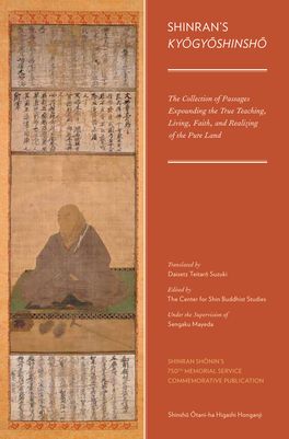 Shinran's Kyogyoshinsho: The Collection of Passages Expounding the True