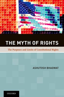 Myth of Rights, The