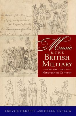 Music & the British Military in the Long Nineteenth Century