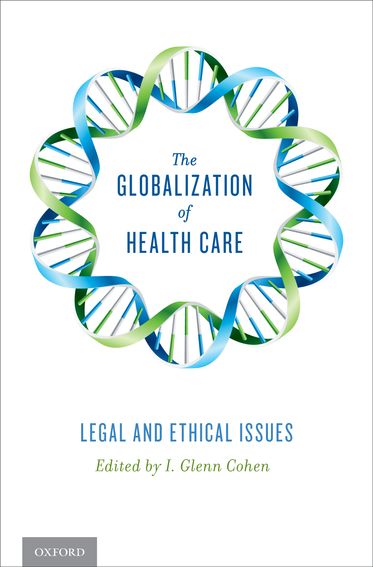 Globalization of Health Care, The