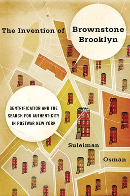 Invention of Brownstone Brooklyn, The