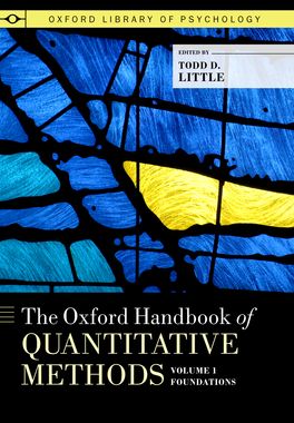 Oxford Handbook of Quantitative Methods in Psychology, Volume 1, The