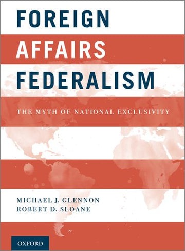 Foreign Affairs Federalism
