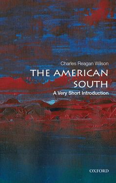 American South A Very Short Introduction, The