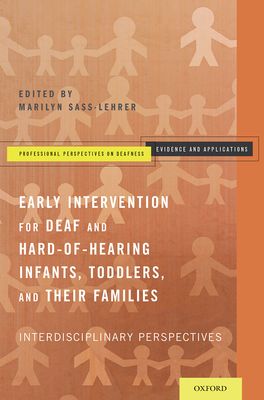 Early Intervention for Deaf & Hard-of-Hearing Infants, Toddlers & Their Families