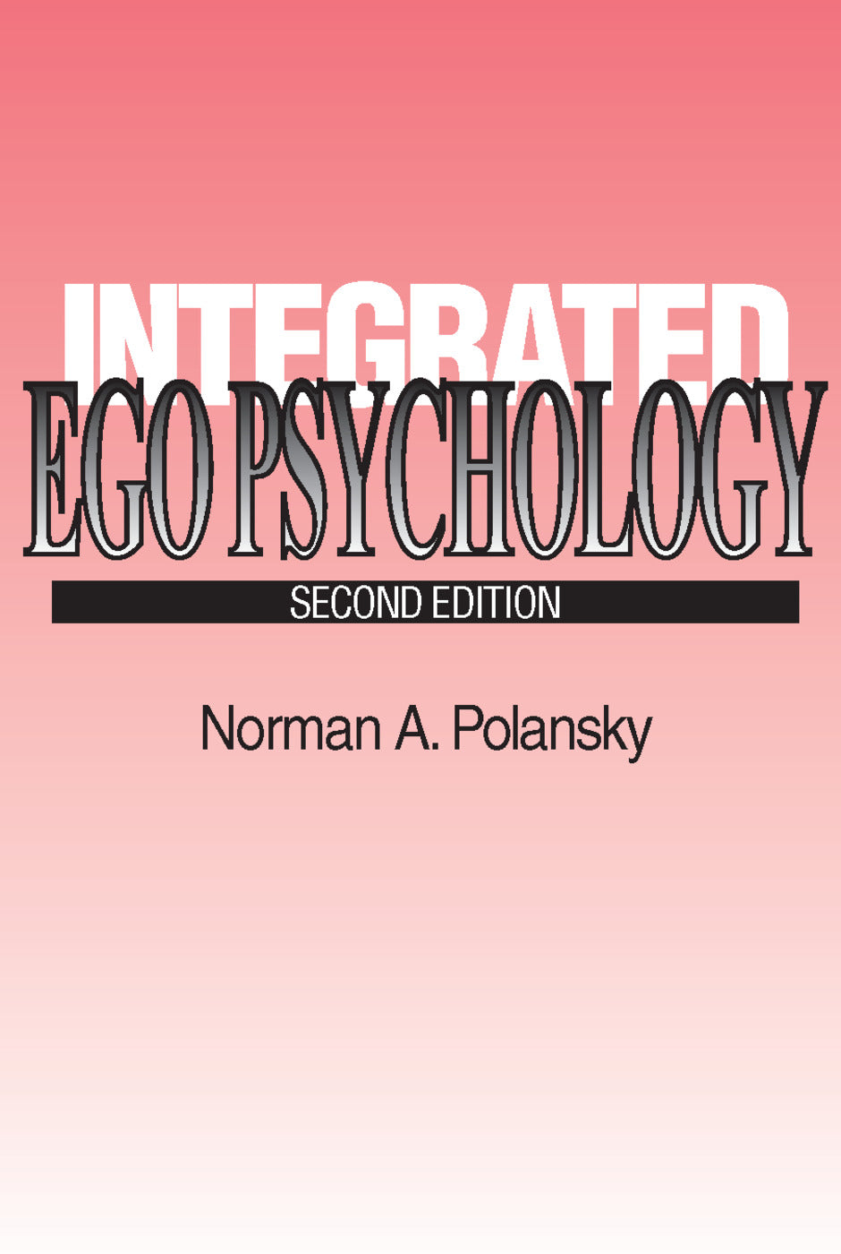 Integrated Ego Psychology