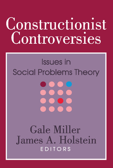 Constructionist Controversies