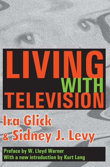 Living with Television
