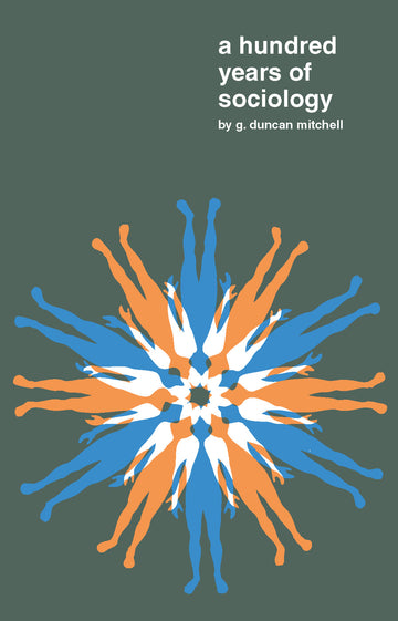 Hundred Years of Sociology
