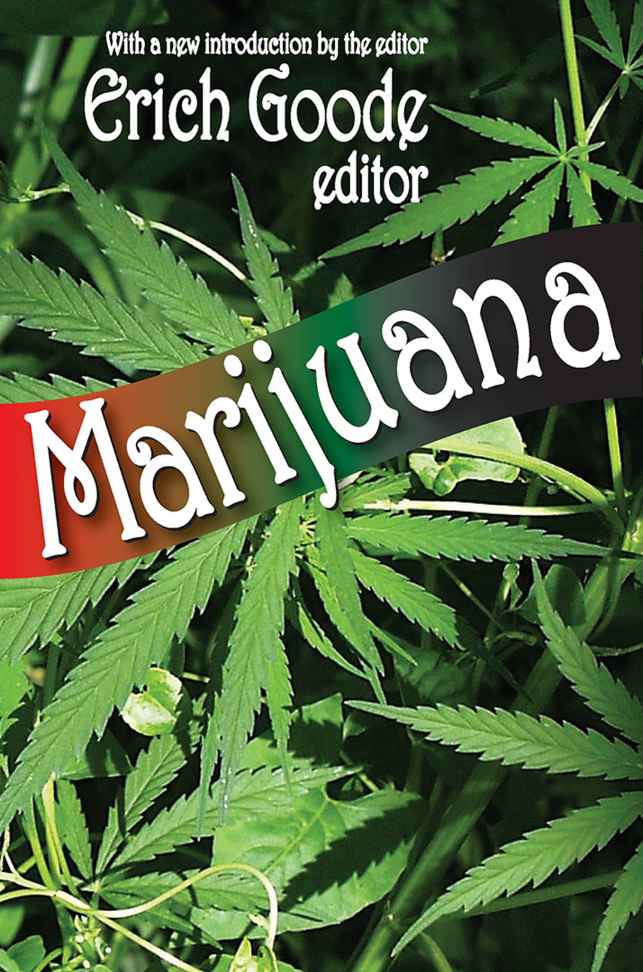 Marijuana