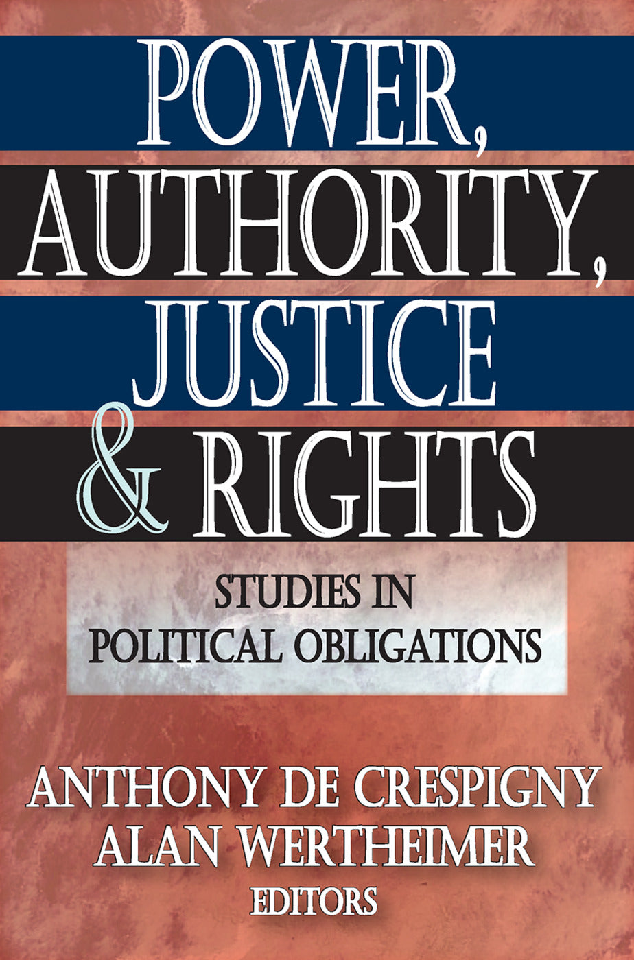 Power, Authority, Justice, and Rights