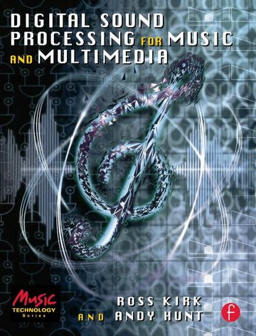 Digital Sound Processing for Music and Multimedia