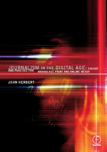 Journalism in the Digital Age