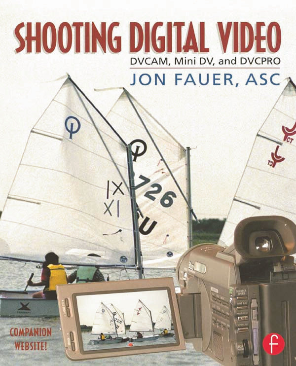 Shooting Digital Video