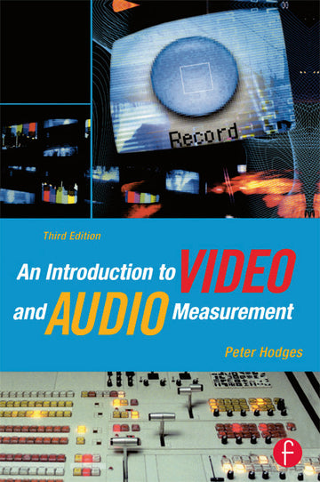 Introduction to Video and Audio Measurement