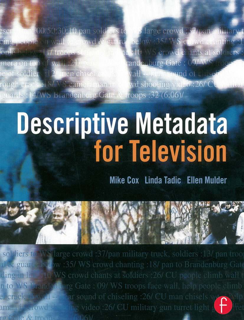 Descriptive Metadata for Television