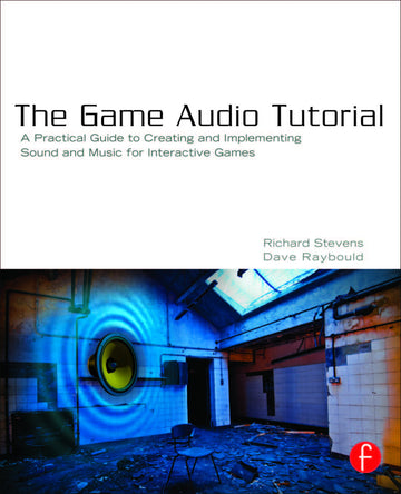 Game Audio Tutorial - Paperback / softback