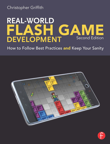 Real-World Flash Game Development