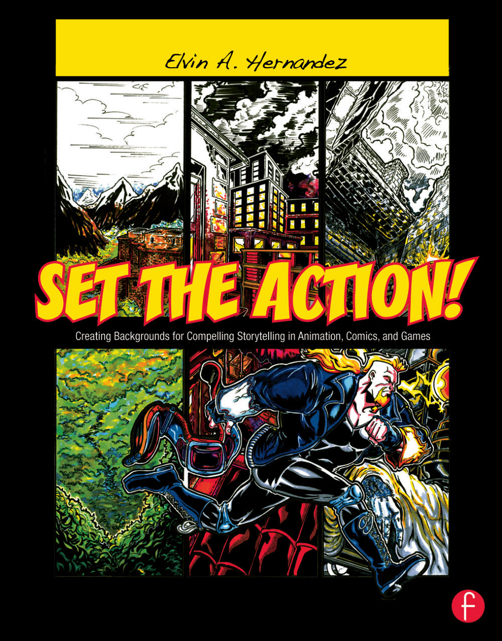 Set the Action! Creating Backgrounds for Compelling Storytelling in Animation, Comics, and Games