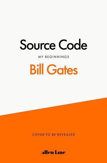 Source Code by Bill Gates